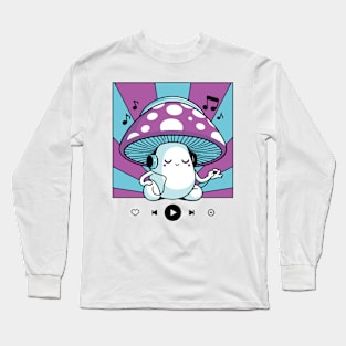 Groovy Mushroom Listening to Music Long Sleeve T-Shirt